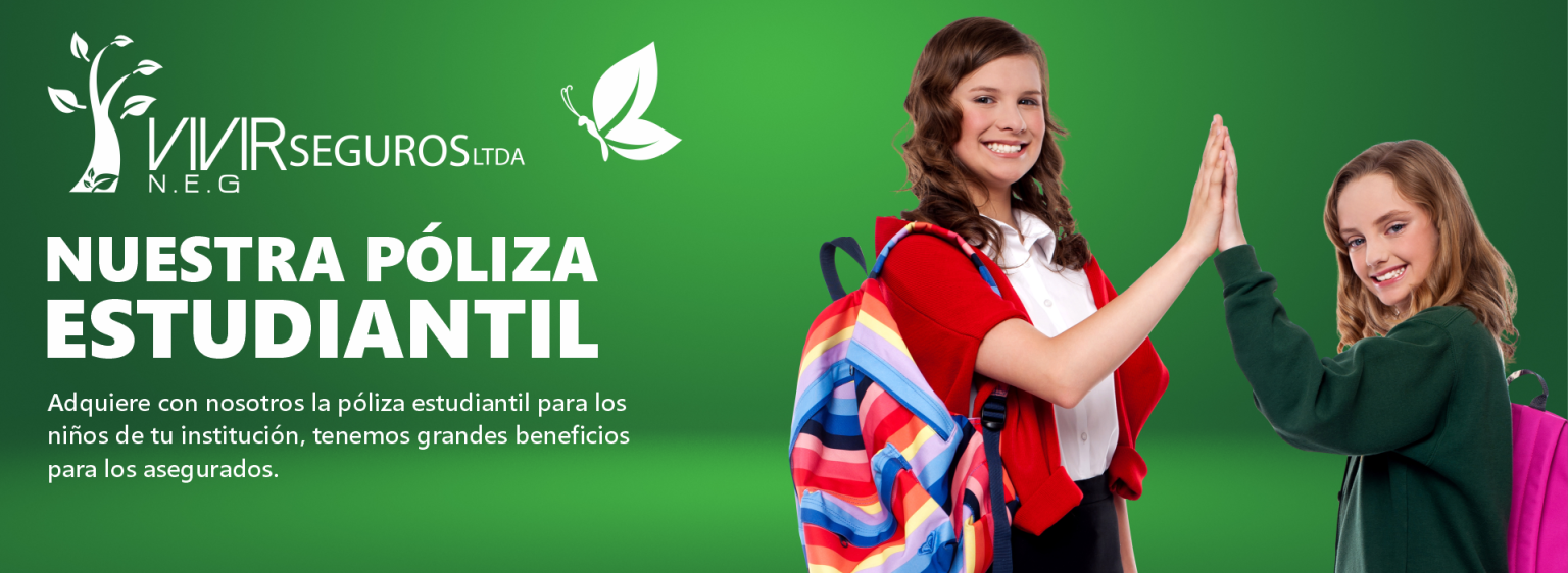 slider-web-vivir-neg-seguros-nuestra-poliza-estudiantil